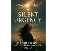 A Silent Urgency: FOR THOSE WHO SENSE GOD IS STIRRING SOMETHING GREATER