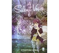 A silent voice (Vol. 6) (Kappa extra)