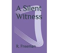A Silent Witness