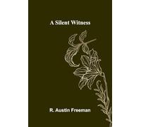 A Silent Witness