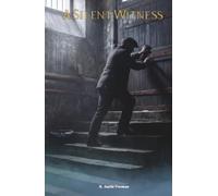 A silent witness: The Classic Edition