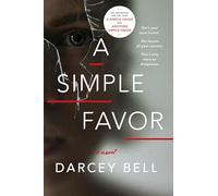 A Simple Favor: A Novel
