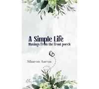 A Simple Life Musings from the front porch