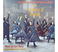 A Simple Man (Gillian Lynne's Award Winning Ballet) [Import Anglais]