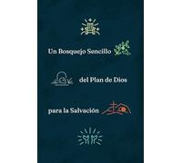 A Simple Outline of God's Way of Salvation (Spanish) (25-Pack)