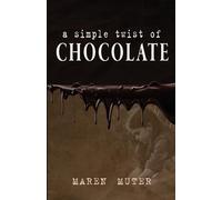 A Simple Twist of Chocolate