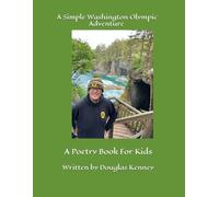 A Simple Washington Olympic Adventure: A Poetry Book For Kids (A Simple Adventure)
