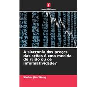 A sincronia dos preços das ações é uma medida de ruído ou de informatividade?