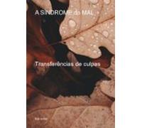 A Síndrome Do Mal (ebook)