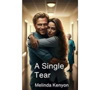 A Single Tear: Even's Story