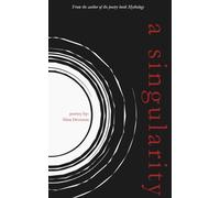 A Singularity: A Dark Romance Poetry Collection