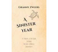 A Sinister Year: A 13 Month, 28 Day Lunar Journal for Growth, Goals, and Garden Notes