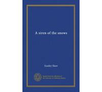 A siren of the snows