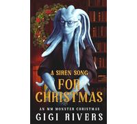A Siren Song for Christmas (An MM Monster Christmas)
