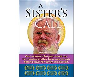 A Sister's Call: One Woman's 20-Year Search for Her Missing Brother Becomes an Epic Fight to Save Her Family and Herself. [USA] [DVD]