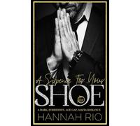 A Sixpence For Your Shoe: A Dark, Forbidden, Age Gap, Mafia Romance (REVENGE BRIDES: The Vece Familia Mafia Series)