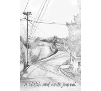 A Sketch and Write Journal: A creativity diary, artist’s sketchbook, notebook and more. 6 x 9 inches. 120 half blank, half lined pages. Original cover art by Leslie Lawson.