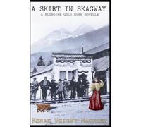 A Skirt in Skagway