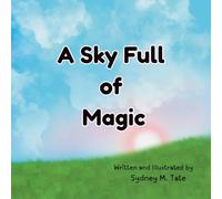 A Sky Full of Magic