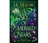 A Sky Of Emerald Stars (ebook)
