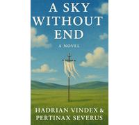 A Sky Without End: A Novel