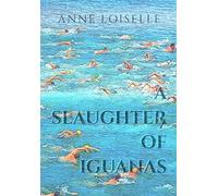 A Slaughter of Iguanas: 2 (Eye of Horus Mystery)