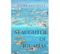 A Slaughter of Iguanas: 2 (Eye of Horus Mystery)