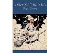 A Slice of A Witch's Life: Daily Journal
