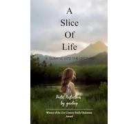 A slice of life