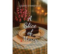 A Slice of Mercy: An Inspector Freeman Mystery