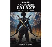 A Small and Distant Galaxy: The First Quadrant