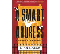 A Smart Address: Six Dead and a Missing Cat