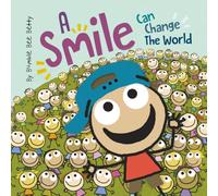 A Smile Can Change The World: Part of Bumble Bee Betty's Book Collection!