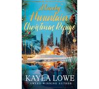 A Smoky Mountain Christmas Refuge (Christmas in the Smokies)