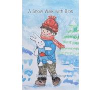 A Snow Walk with Bibs