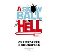 A Snowball In Hell (ebook)