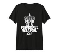 A Sober Mind Is A Powerful Weapon Straight Edge Edger sXe Camiseta Premium