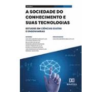 A Sociedade Do Conhecimento E Suas Tecnologias (ebook)