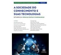 A Sociedade Do Conhecimento E Suas Tecnologias (ebook)