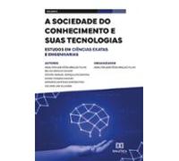 A Sociedade Do Conhecimento E Suas Tecnologias (ebook)
