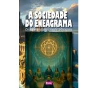A Sociedade Do Eneagrama (ebook)