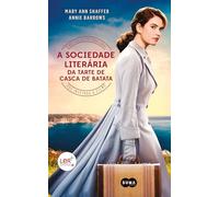 A sociedade literária da tarte de casca de batata (Livro de Bolso) (Suma de Letras)
