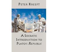 A Socratic Introduction to Plato`s Republic