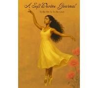 A Soft Devine Journal: To Be Me Is To Be Love