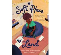 A Soft Place to Land