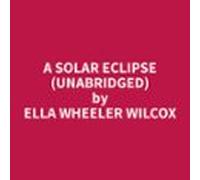 A Solar Eclipse (unabridged) (audiolibro)