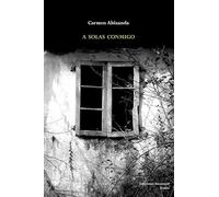 A SOLAS CONMIGO (TEATRO EN ESPAÑOL)