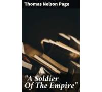 A Soldier Of The Empire (ebook)