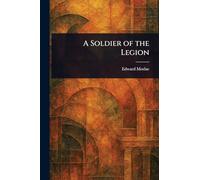 A Soldier of the Legion