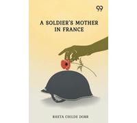 A Soldier's Mother In France (Edition1)